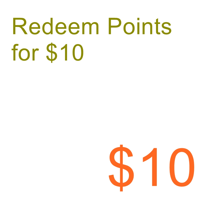Redeem points for 10 US dollar