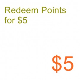 Redeem points for 5 US dollar